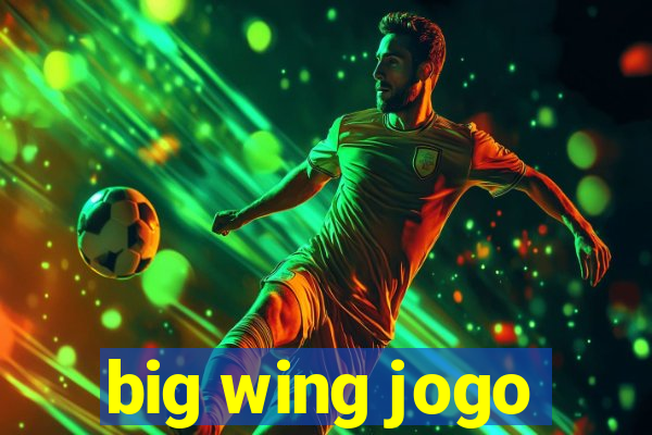 big wing jogo